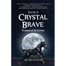Crystal Brave: Treasures of the Current
