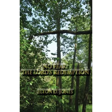 No Fear: The Lord's Redemption