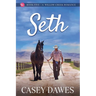 Seth: The Calhouns of Willow Creek
