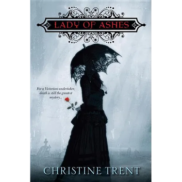 The Lady of Ashes