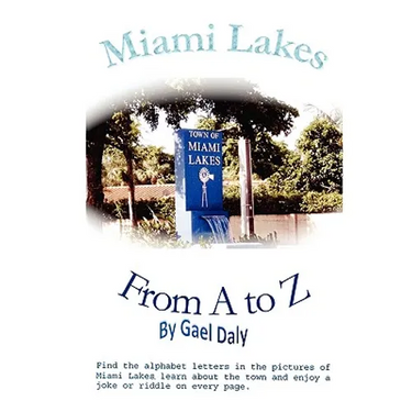 Miami Lakes from A to Z