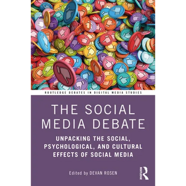 The Social Media Debate: Unpacking the Social, Psychological, and Cultural Effects of Social Media