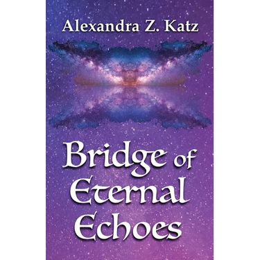 Bridge of Eternal Echoes
