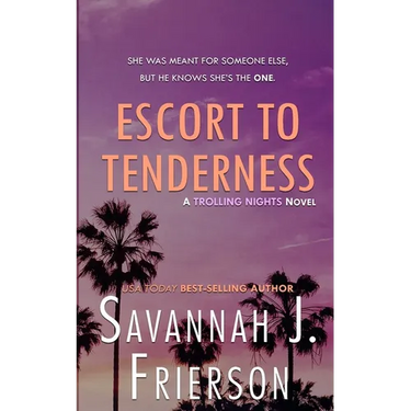 Escort to Tenderness