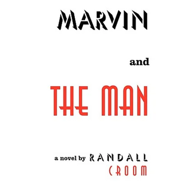 Marvin and the Man