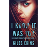I Know It Was You