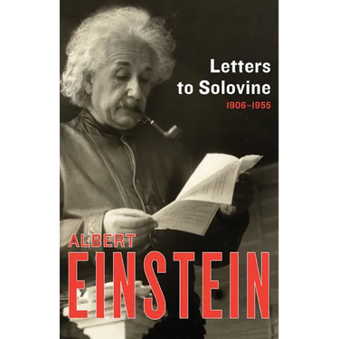 Letters to Solovine, 1906-1955