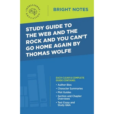 Study Guide to The Web and the Rock and You Can't Go Home Again by Thomas Wolfe