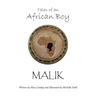 Tales of an African Boy: Malik