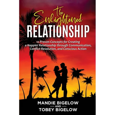 The Enlightened Relationship