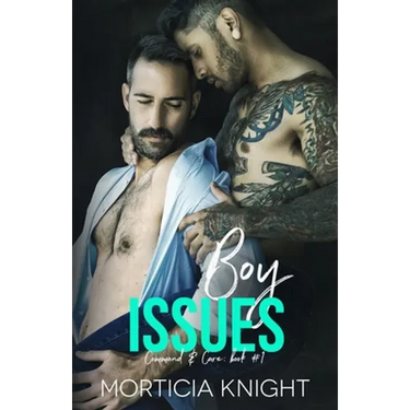 Boy Issues: An M/M Daddy Romance