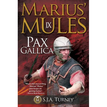 Marius' Mules IX: Pax Gallica