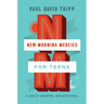 New Morning Mercies for Teens: A Daily Gospel Devotional