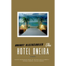 The Hotel Oneira: Poems