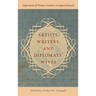 Artists, Writers, and Diplomats' Wives: Impressions of Women Travelers in Imperial Russia