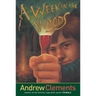 A Week in the Woods