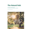The Natural Path: A parents' practical guide to natural and homeopathic remedies