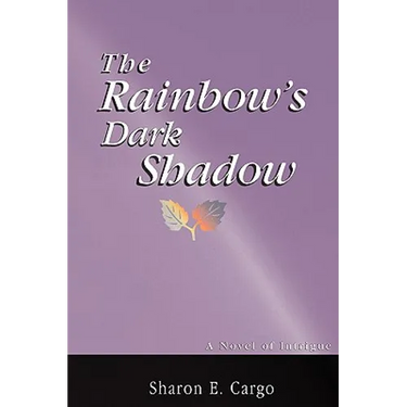 The Rainbow's Dark Shadow