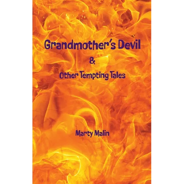 Grandmother"s Devil: & Other Tempting Tales