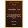 Handbook For Hythe: Comprising A Familiar Explanation Of The Laws Of Projectiles And An Introduction In The System Of Musketry (1860)