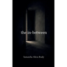 The In-Between