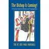 The Bishop Is Coming!: A Practical Guide for Bishops and Congregations