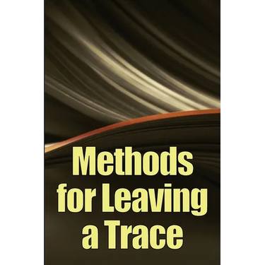 Methods for Leaving a Trace: Greatest Manual for Leaving a Trace