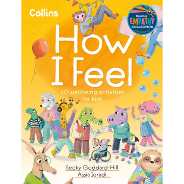 How I Feel: 40 Wellbeing Activities for Kids