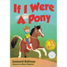 If I Were A Pony