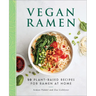 Vegan Ramen: 50 Plant-Based Recipes for Ramen at Home