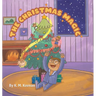 The Christmas Magic: Santa's Elves are Watching