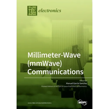 Millimeter-Wave (mmWave) Communications