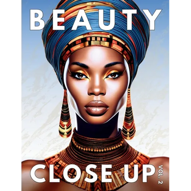 Beauty Close Up: Vol. 2 - A Grayscale Coloring Book of Afrocentric Women