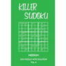 Killer Sudoku Medium 200 Puzzle WIth Solution Vol 4: 9x9, Advanced sumoku Puzzle Book, 2 puzzles per page