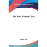 The Soul-Winner's Fire