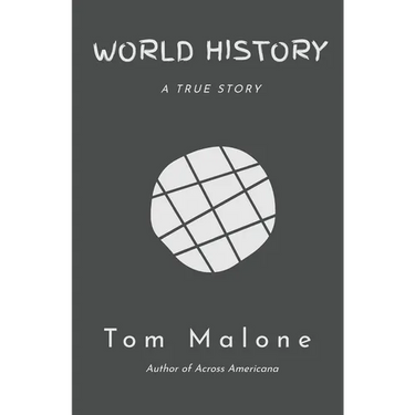 World History: A True Story