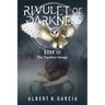 Rivulet of Darkness Book III - The Faceless Image