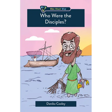 Who Were the Disciples?