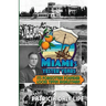 Miami's Yester'Years Its Forgotten Founder Locke Tiffin Highleyman