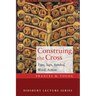 Construing the Cross: Type, Sign, Symbol, Word, Action