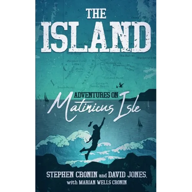 The Island: Adventures on Matinicus Isle