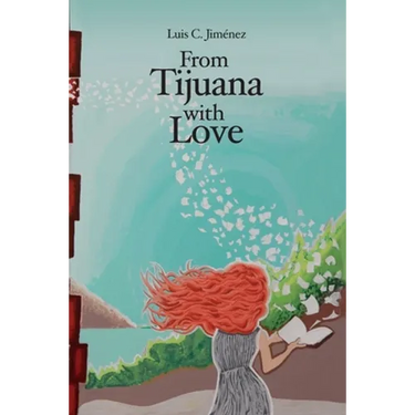 From Tijuana With Love
