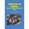 Reinforcement and Punishment: Vignettes for Practice in Applied Behavior Analysis