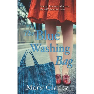 The Blue Washing Bag: A Gripping 1940s Irish Family Saga
