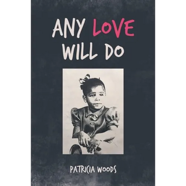 Any Love Will Do