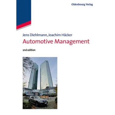Automotive Management: Navigating the Next Decade of Auto Industry Transformation
