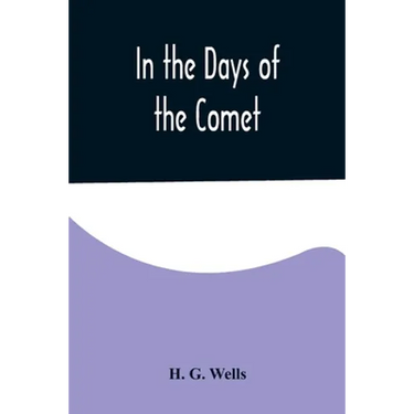 In the Days of the Comet