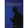 The Personal Camera: Subjective Cinema and the Essay Film