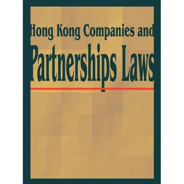 Hong Kong Companies and Partnerships Laws
