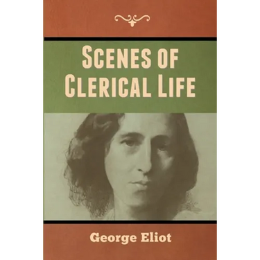Scenes of Clerical Life